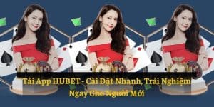 tải app HUBET